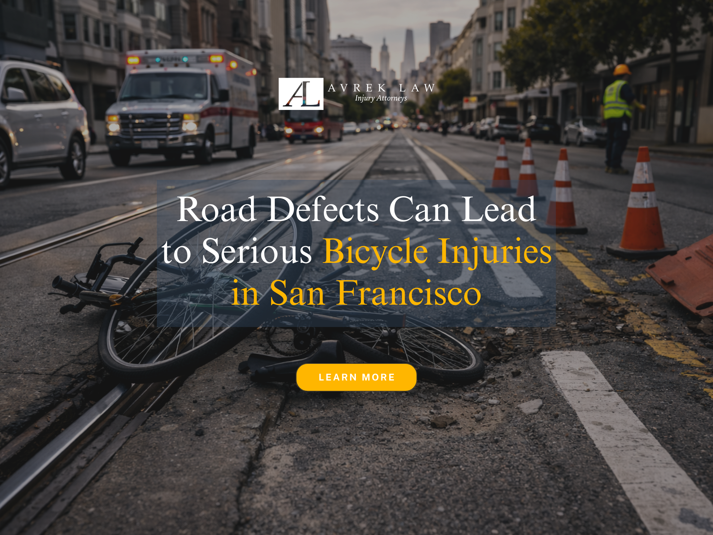 San Francisco Bicycle Accident Lawyer Explains How Infrastructure Defects Cause Crashes 1 San Francisco bicycle accident lawyer